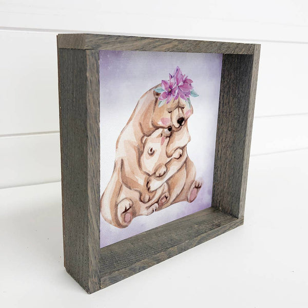 Mama Bear and Baby Bear - Mother's Day Wood Sign Gift