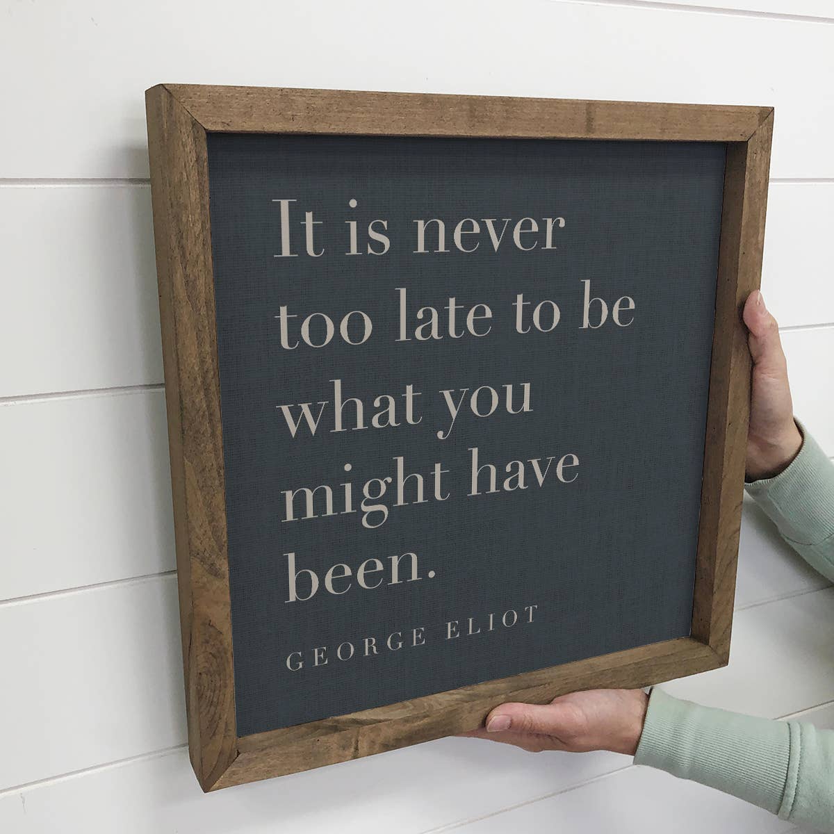 Quote Never Too Late - Farmhouse Word Sign - Framed Canvas