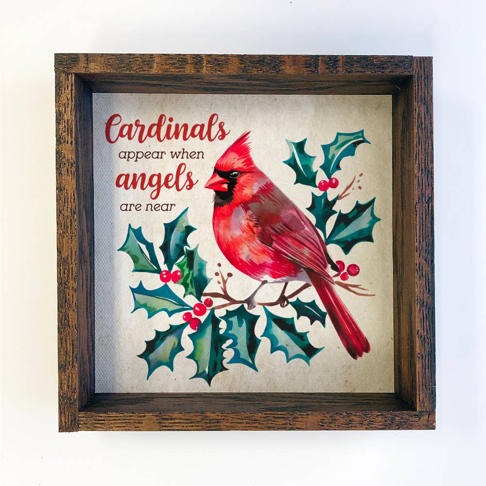 Cardinals Appear When Angels Are Near - Red Cardinal Canvas