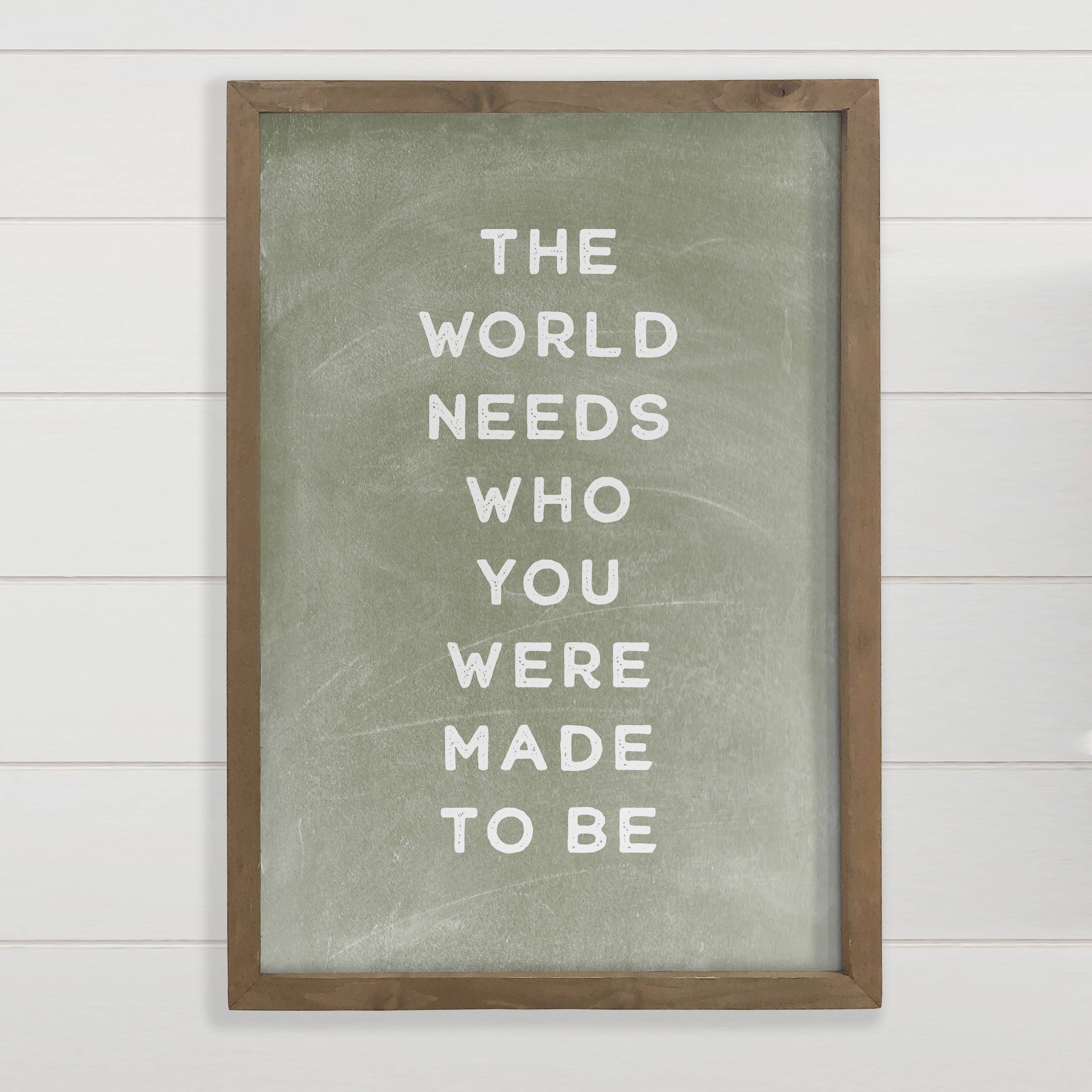The World Needs You - Inspirational Word Art - Framed Art