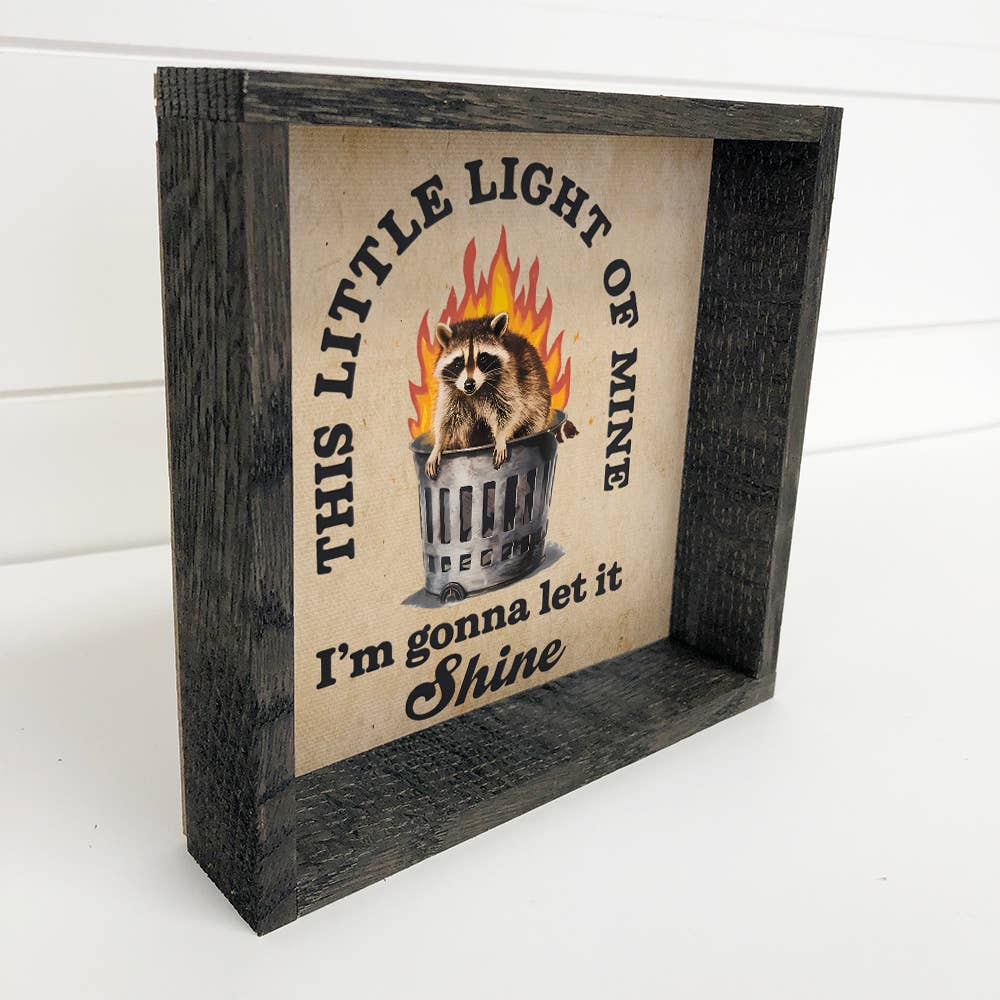 This Little Light of Mine Raccoon - Funny Raccoon Canvas Art