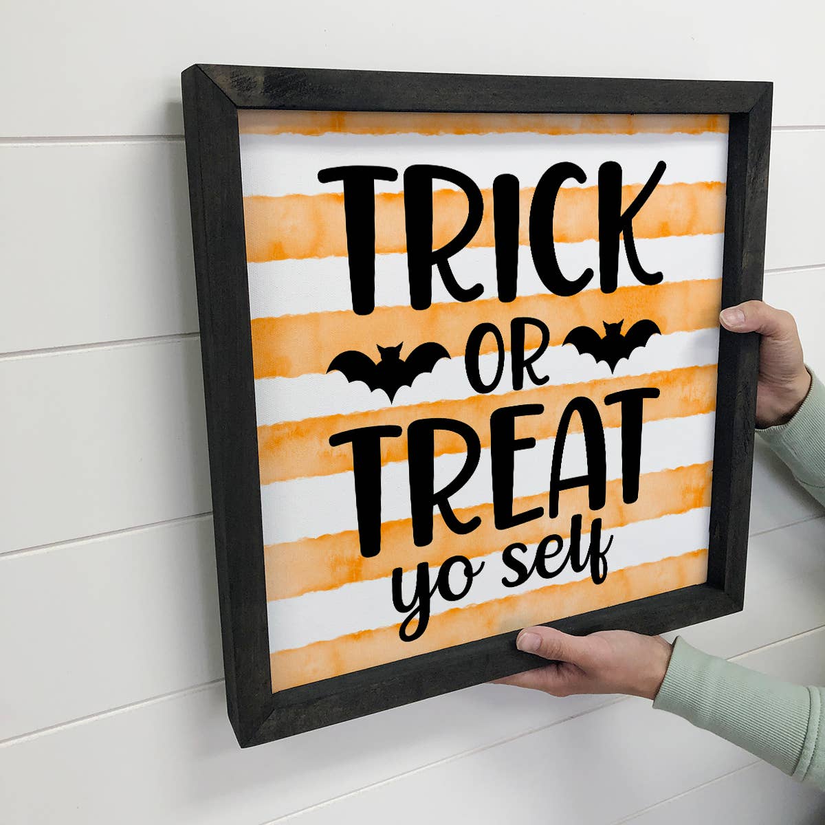 Trick or Treat Yo Self - Cute Halloween Sign - Funny Holiday