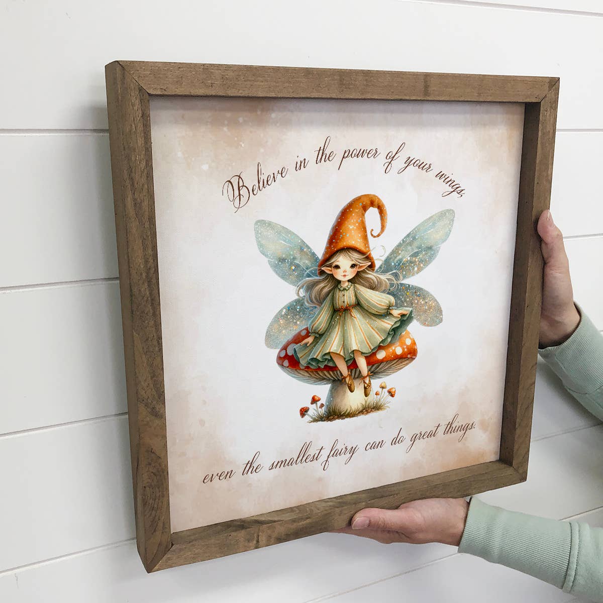 Cottage Fairy Believe in the Power of Wings - Fairy Wall Art