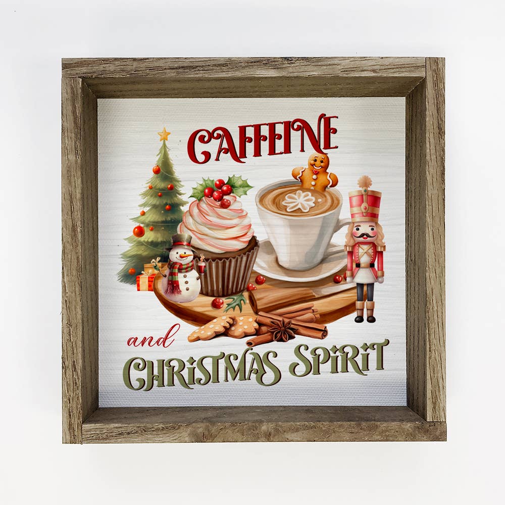 Caffeine and Christmas Spirit - Christmas Canvas Art -