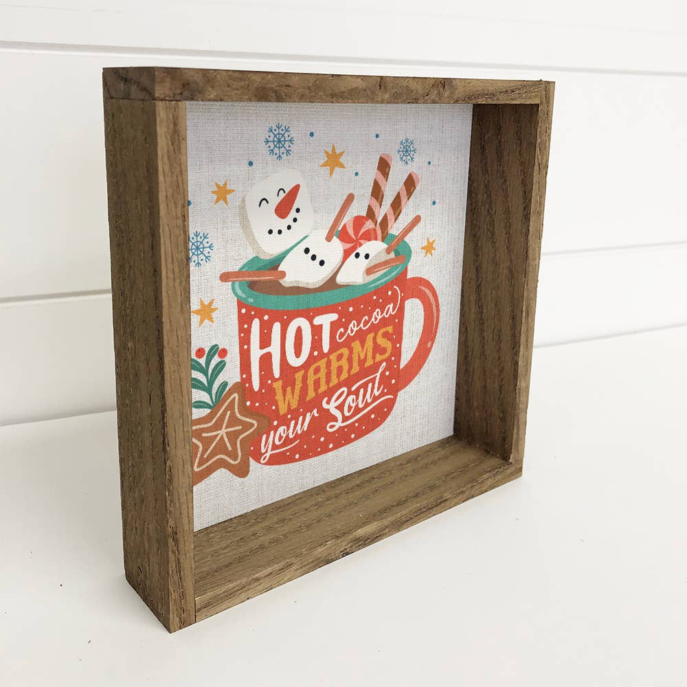 Hot Cocoa Warms the Soul - Winter Canvas Art - Wood Framed