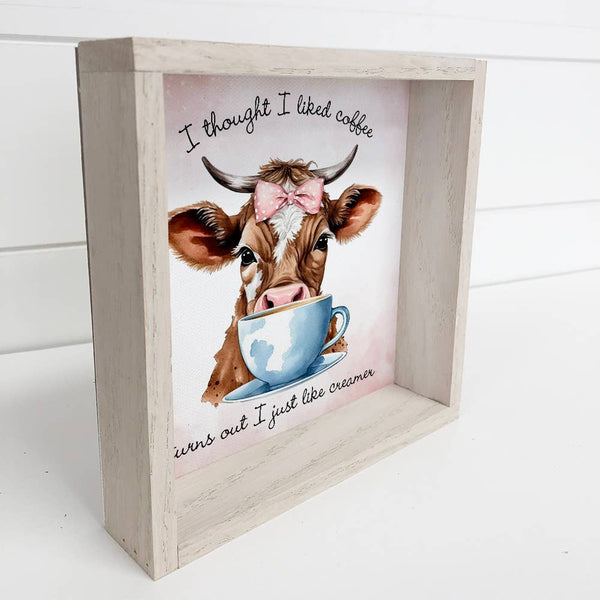 I Thought I Liked Coffee Cow - Cute Framed Animal Wall Art
