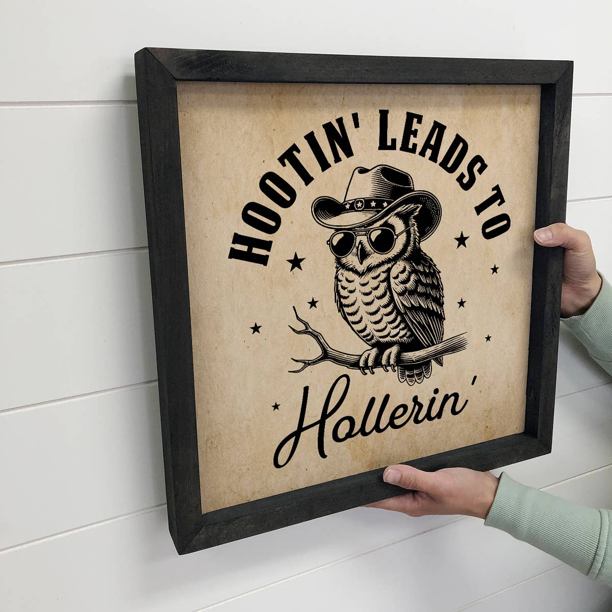 Hootin' Leads to Hollerin' - Funny Canvas Word Art - Framed