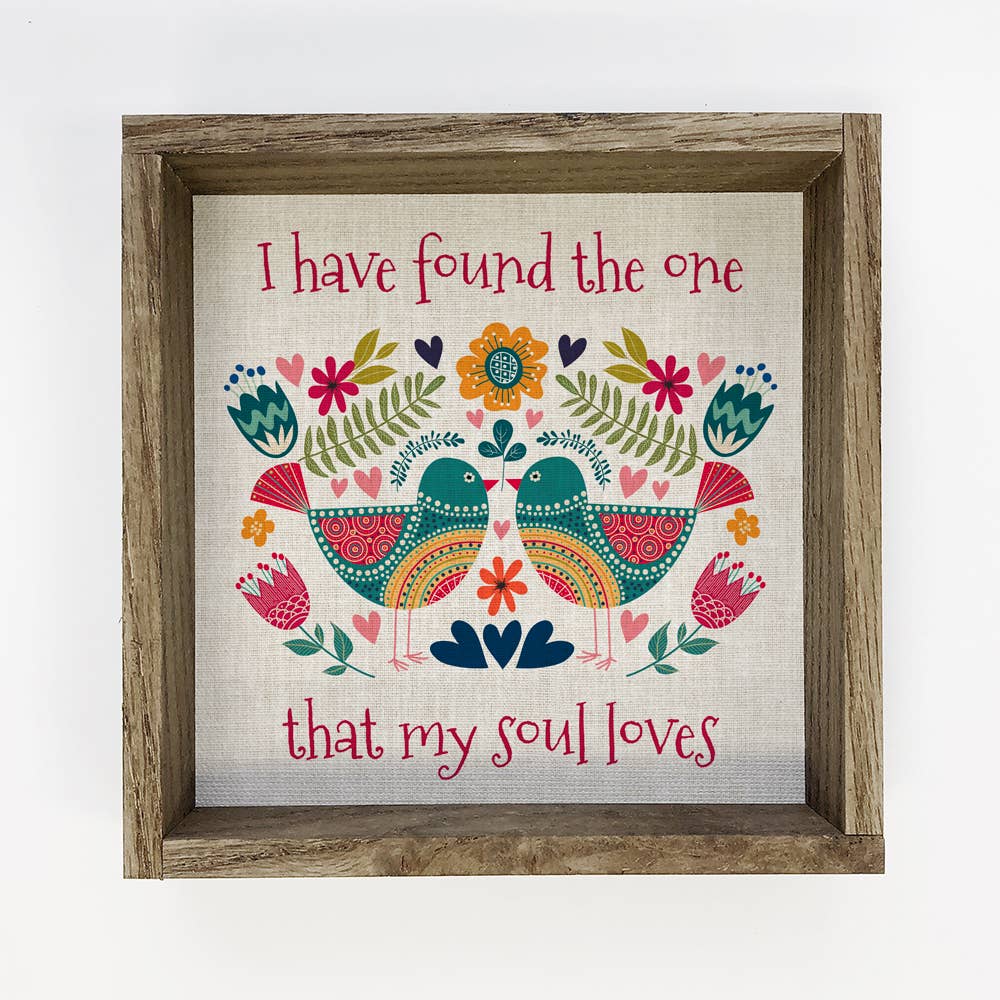 Folk Bird I have Found The One My Soul Loves - Folk Bird Art