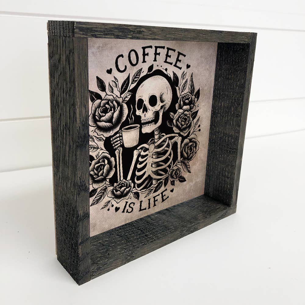 Coffee Is Life Skeleton - Halloween Canvas Art - Framed Art