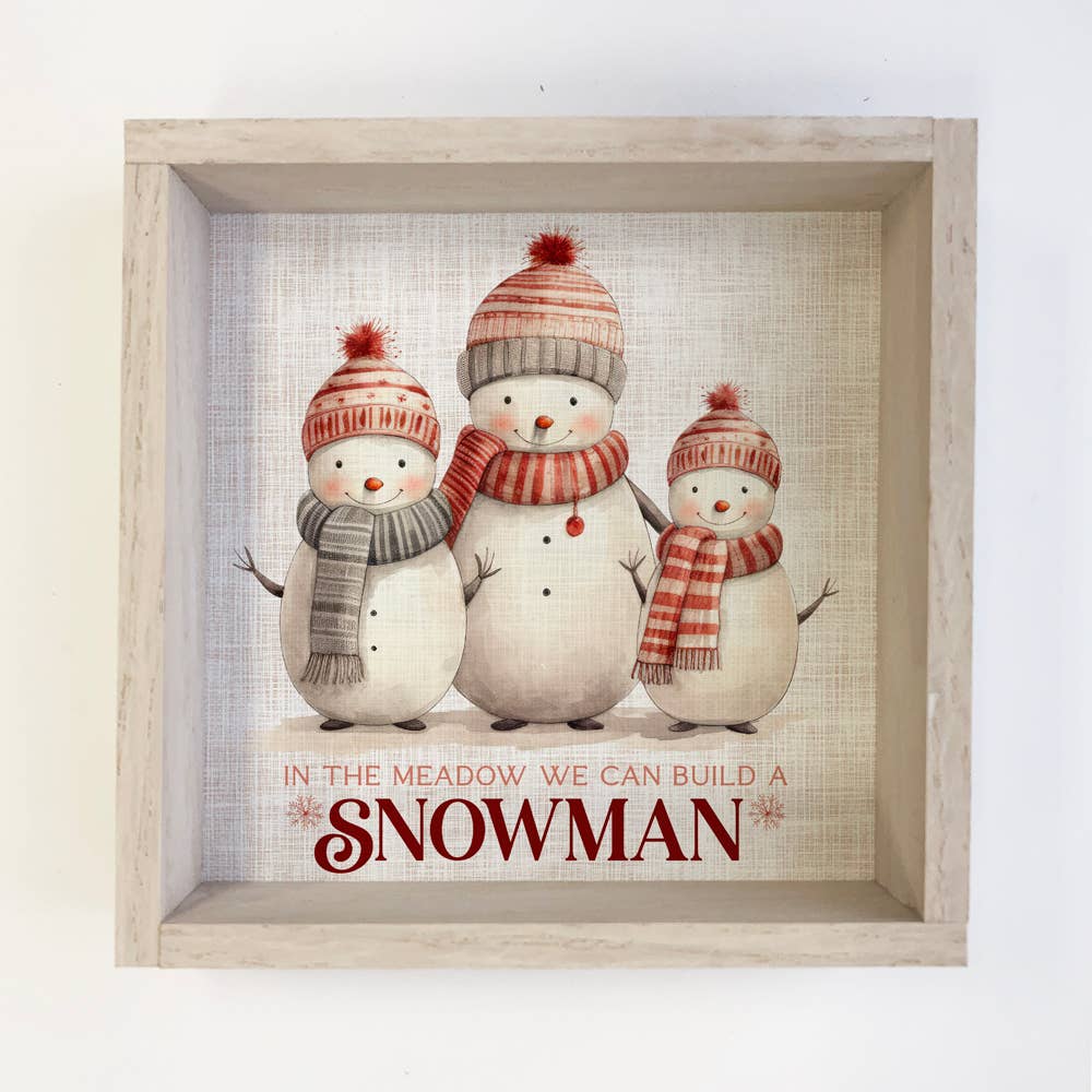 In the Meadow We Can Build a Snowman - Snowman Canvas Art