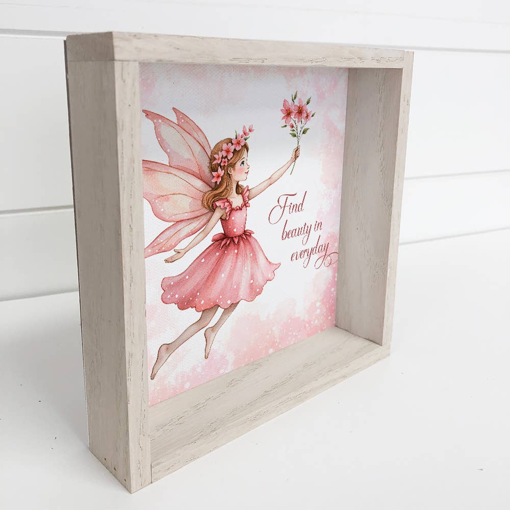 Fairy Find Beauty in Everyday - Fairy Canvas Art - Framed