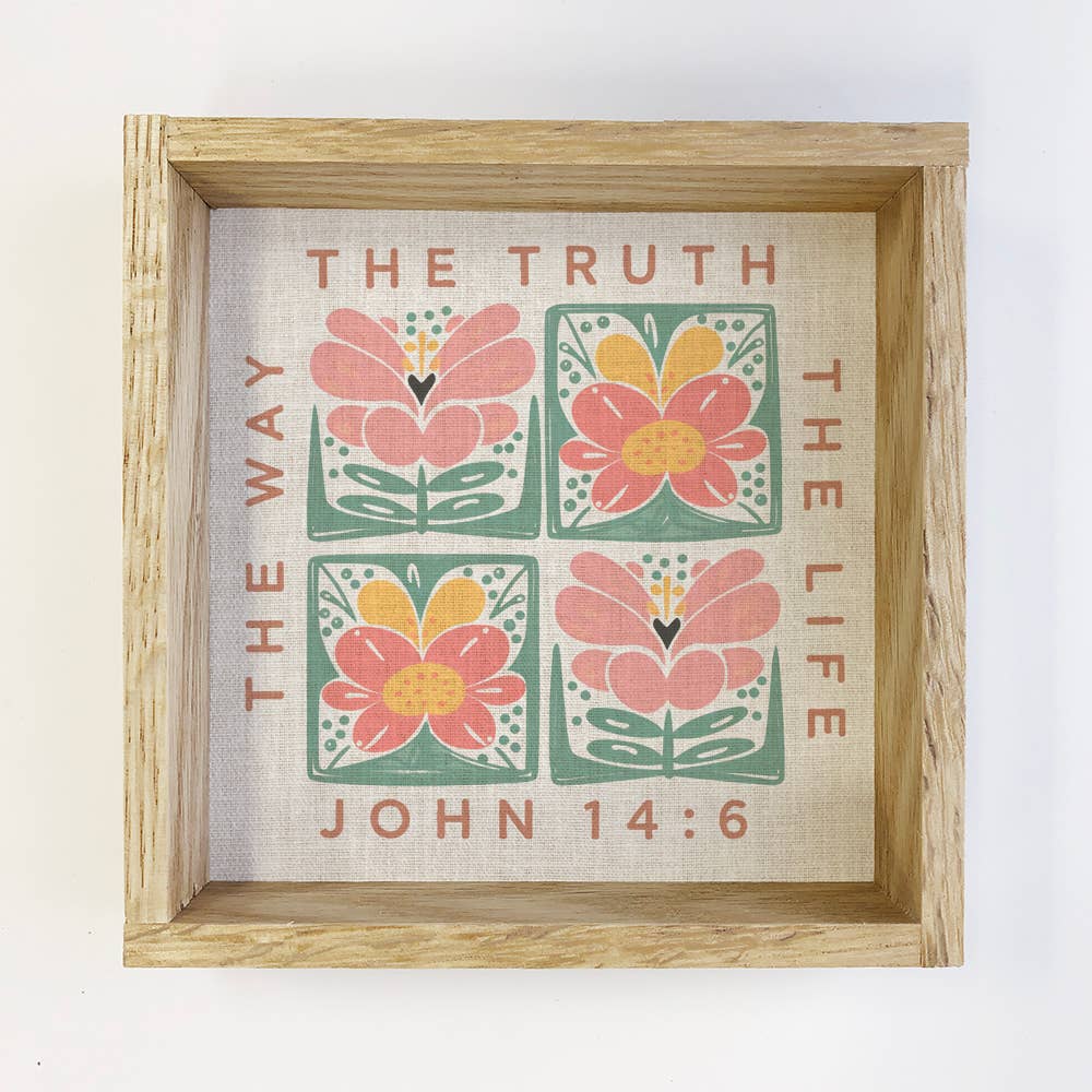 The Truth the Way the Life - Flower Canvas Art - Framed Art