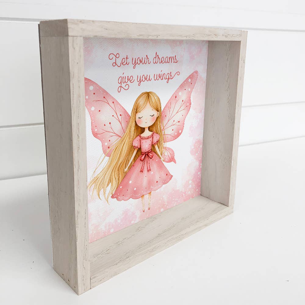 Fairy Let Your Dreams Give You Wings - Fairy Canvas Art