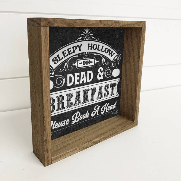 Sleepy Hollow Dead and Breakfast - Wood Sign for Halloween