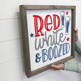 July 4th Signs- Red White & Boozed- Funny July 4th Sign