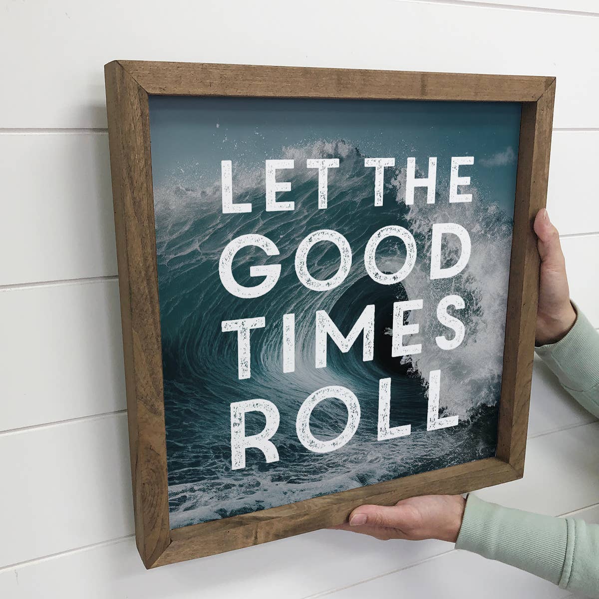 Let the Good Times Roll - Framed Nature Word Sign - Wall Art
