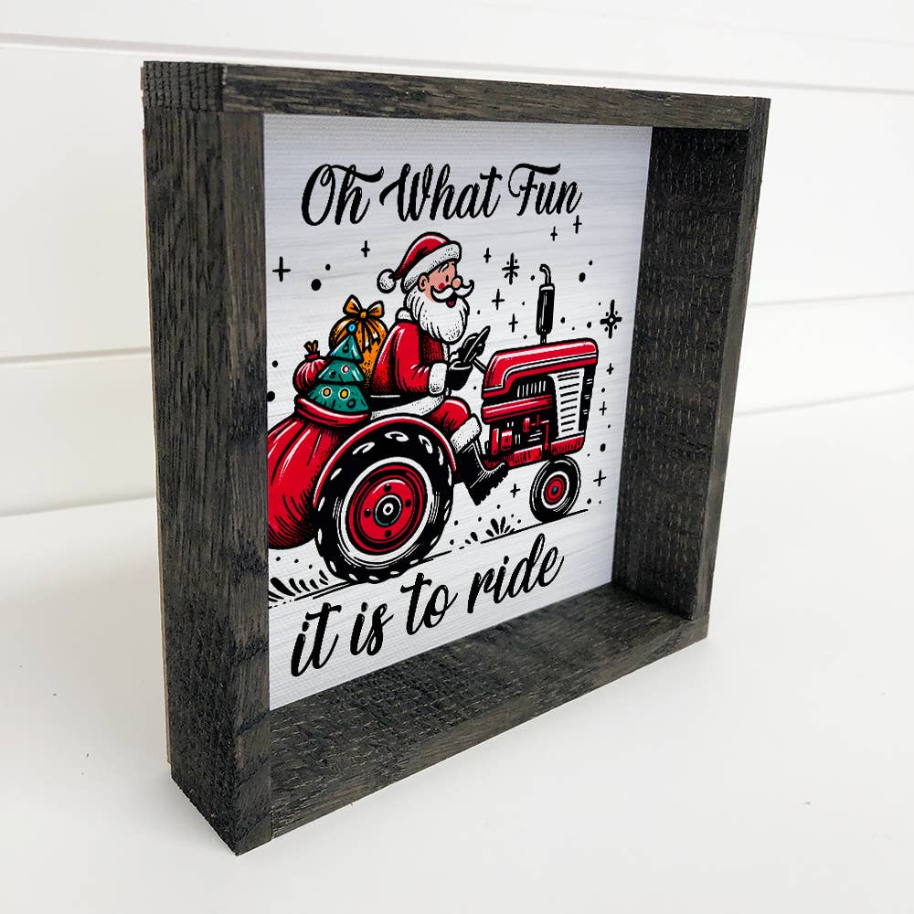Oh What Fun It Is to Ride - Santa on Tractor Canvas Wall Art