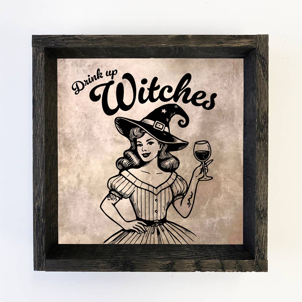 Drink Up Witches Pinup Girl - Halloween Canvas Art - Framed