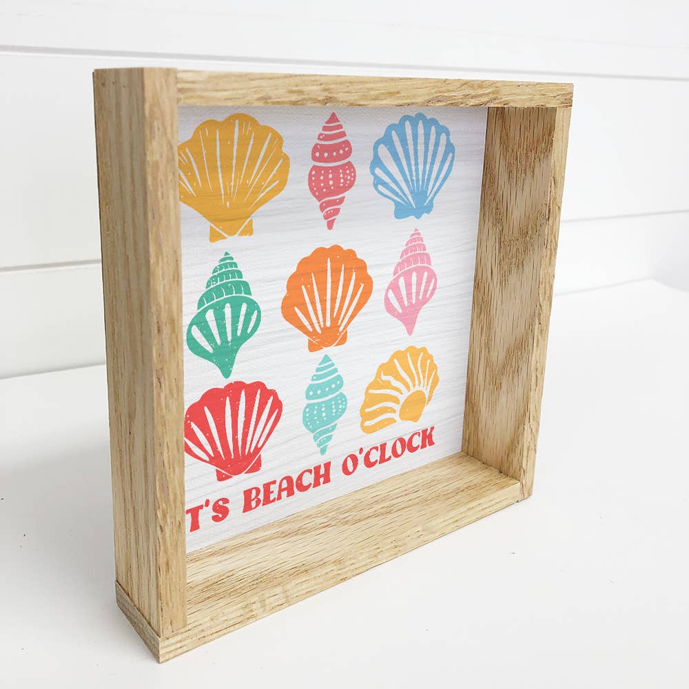 It's Beach O'Clock - Seashell Canvas Art - Wood Framed Art