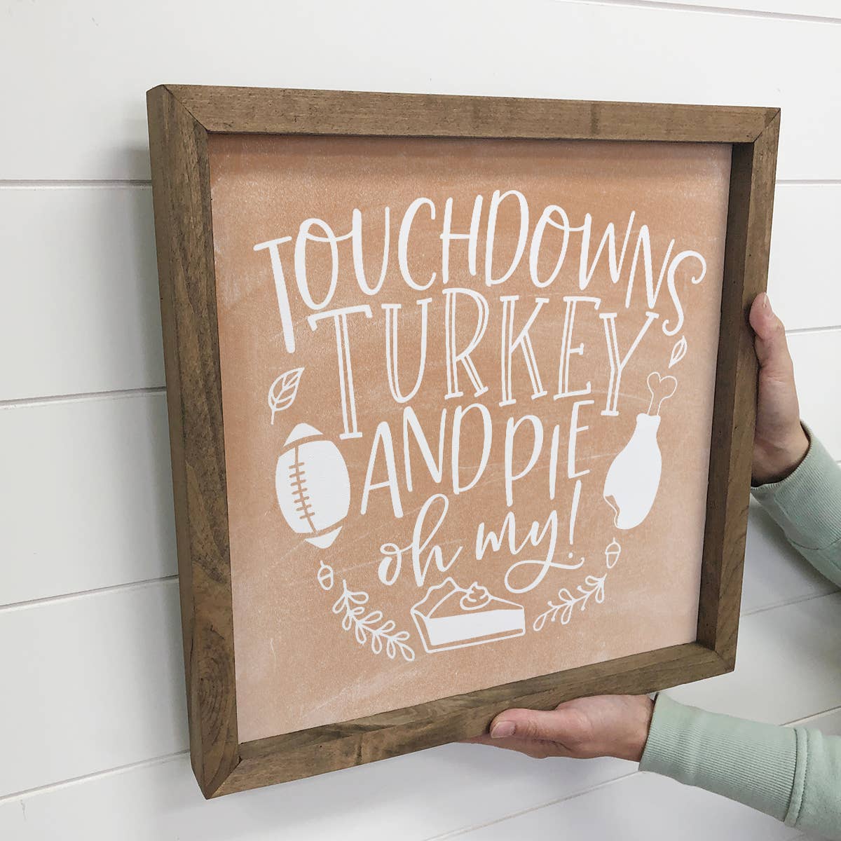 Touchdowns Turkeys and Pie - Thanksgiving Word Art - Framed
