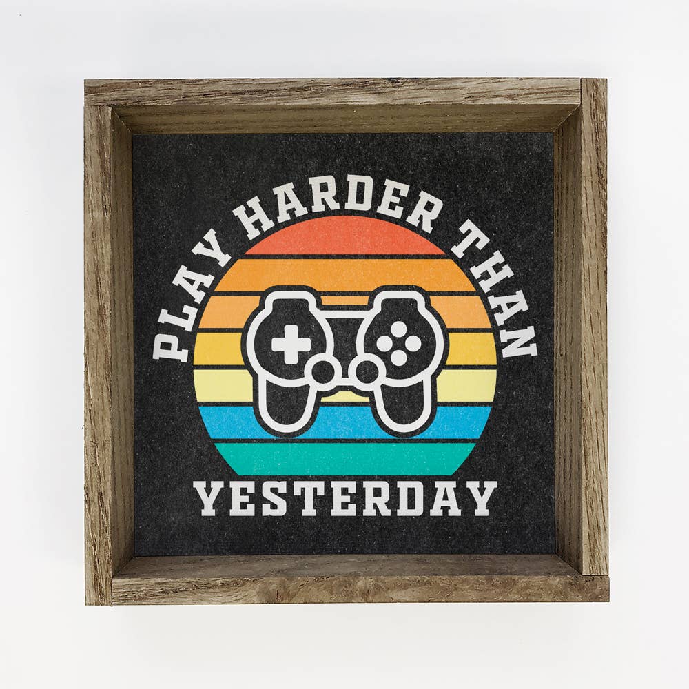 Gamer Play Harder- Play Harder Than Yesterday Cute Kids