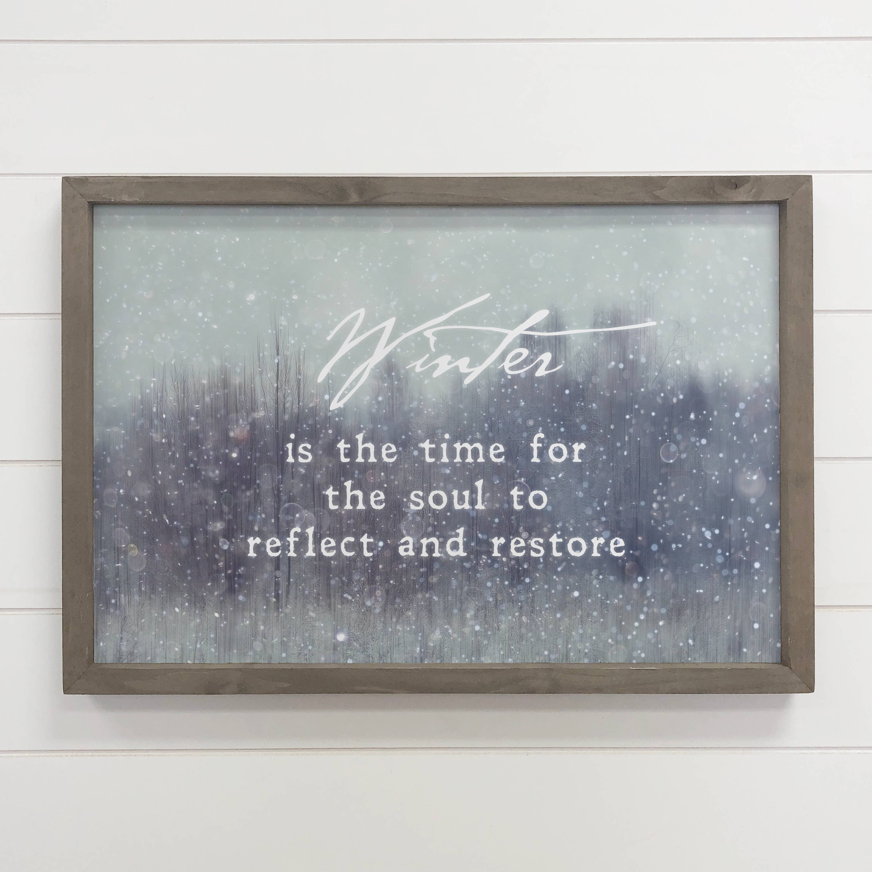 Winter is a Time to Reflect and Restore - Winter Canvas Art