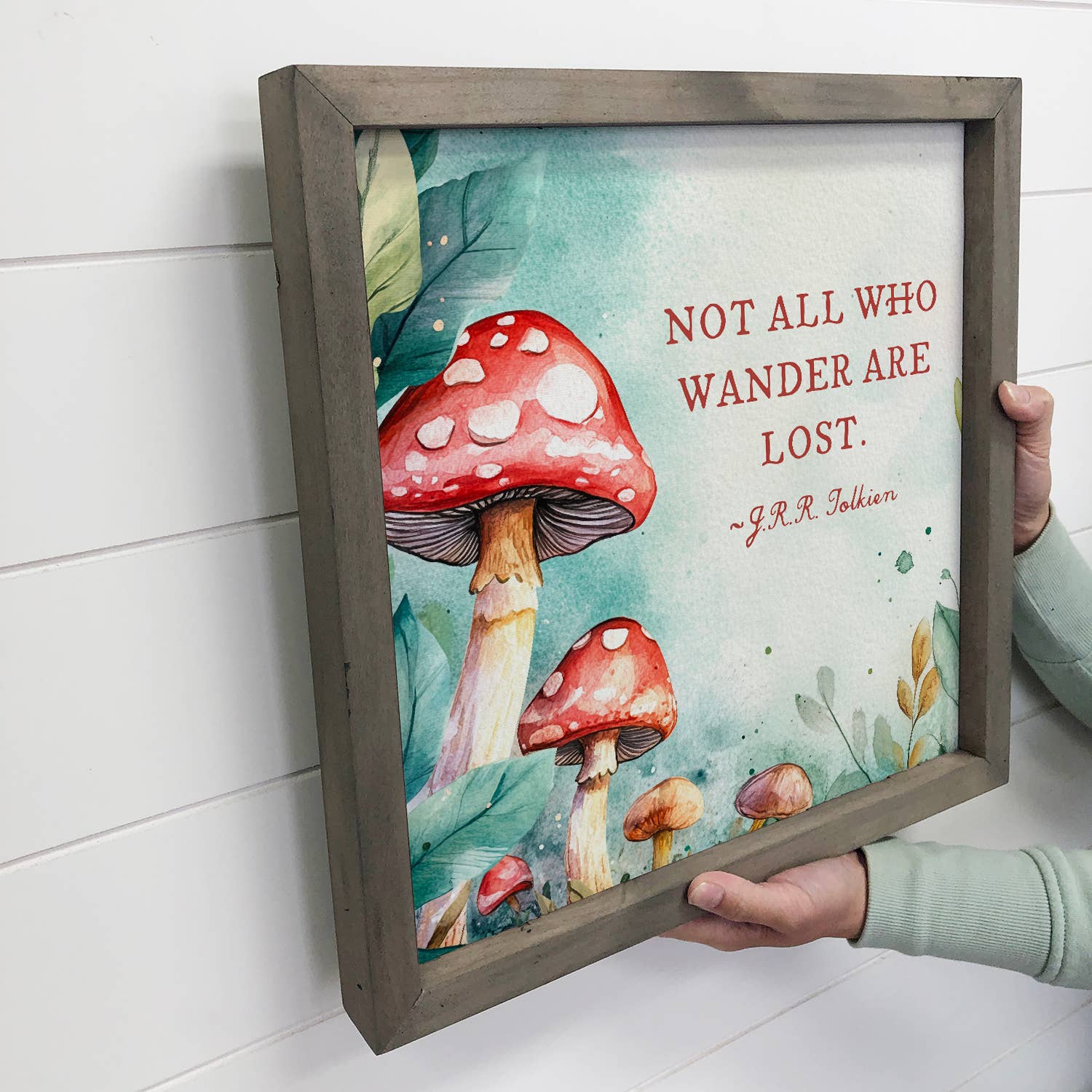 Mushrooms Not All Who Wander Are Lost - Mushroom Canvas Art