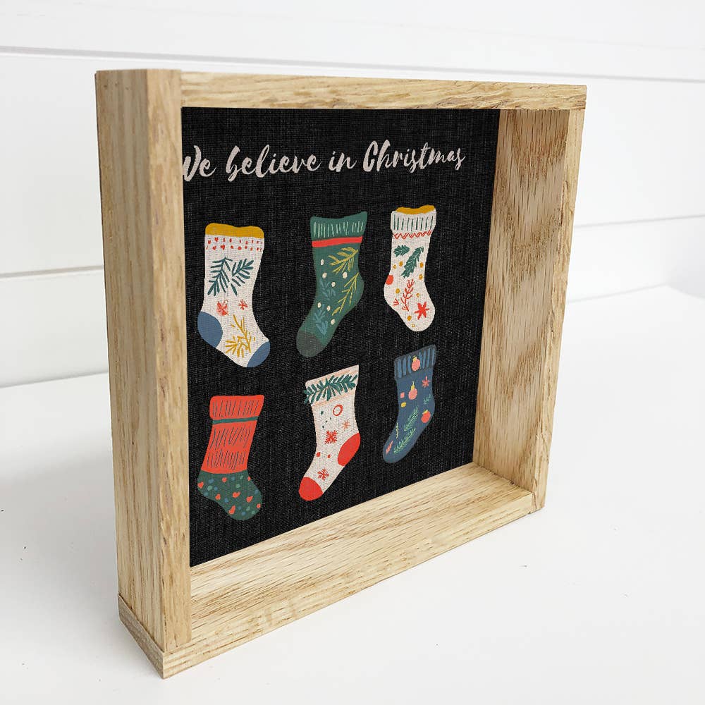 Christmas Stockings We Believe - Christmas Canvas Art
