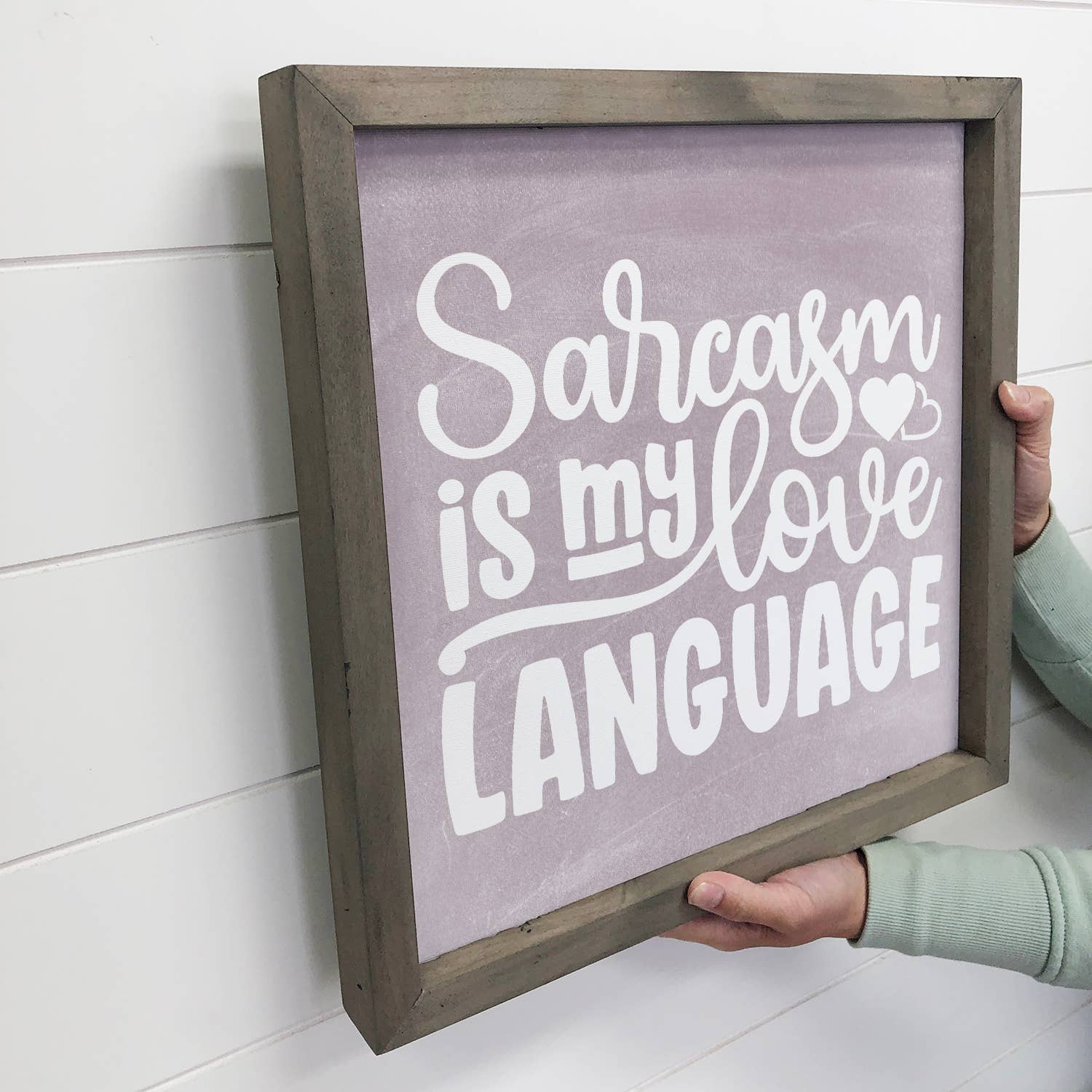 Sarcasm Love Language - Chalkboard Inspired Sign - Funny Art