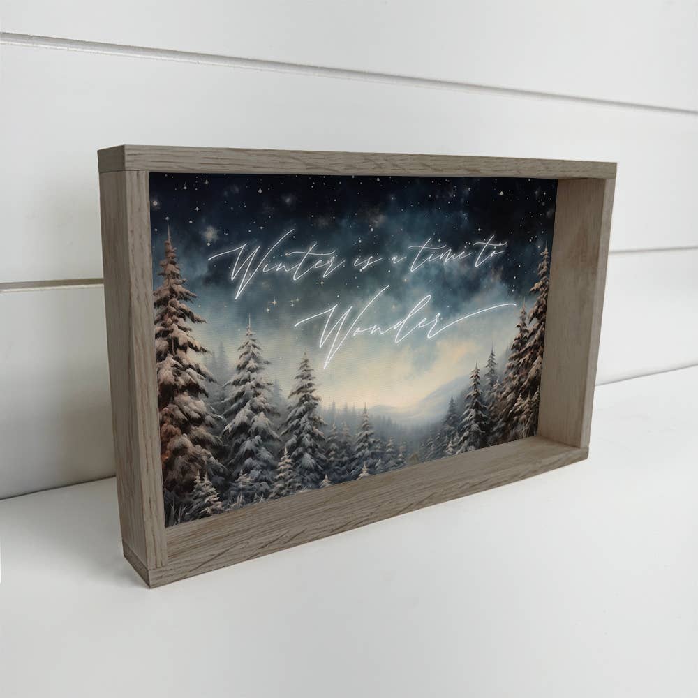 Winter is a Time for Wonder - Winter Canvas Art - Wood Frame