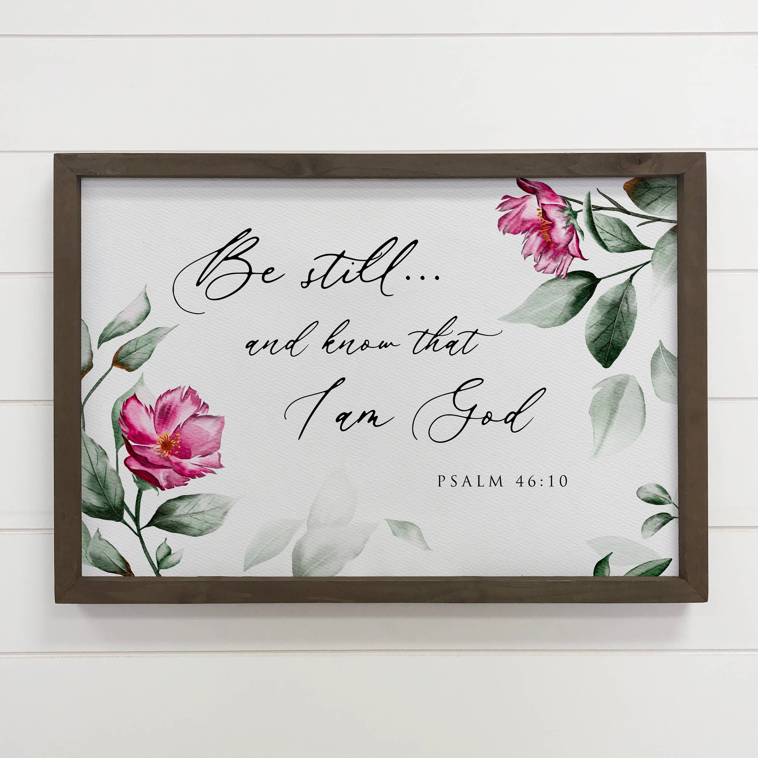 Be Still and Know That I am God - Scripture Canvas Art -