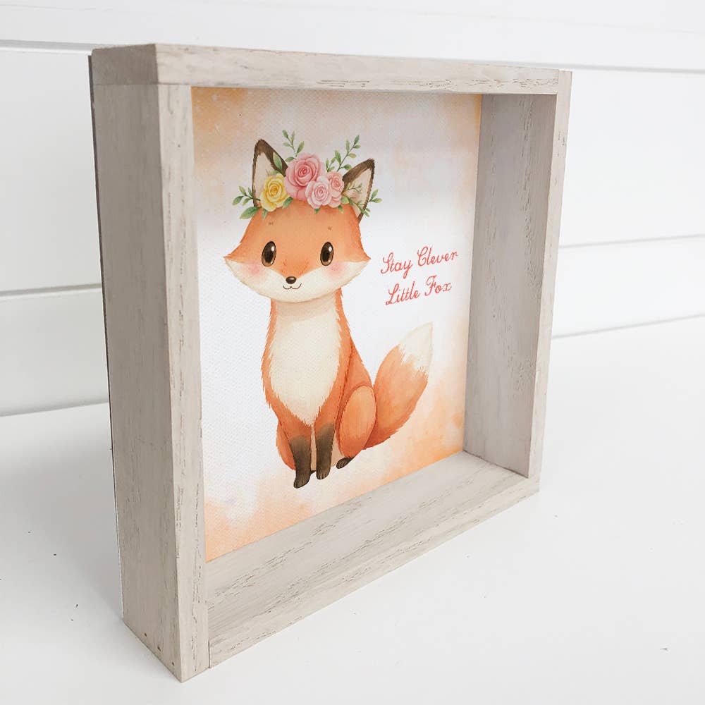 Stay Clever Little Fox - Cute Fox Canvas Art - Wood Framed