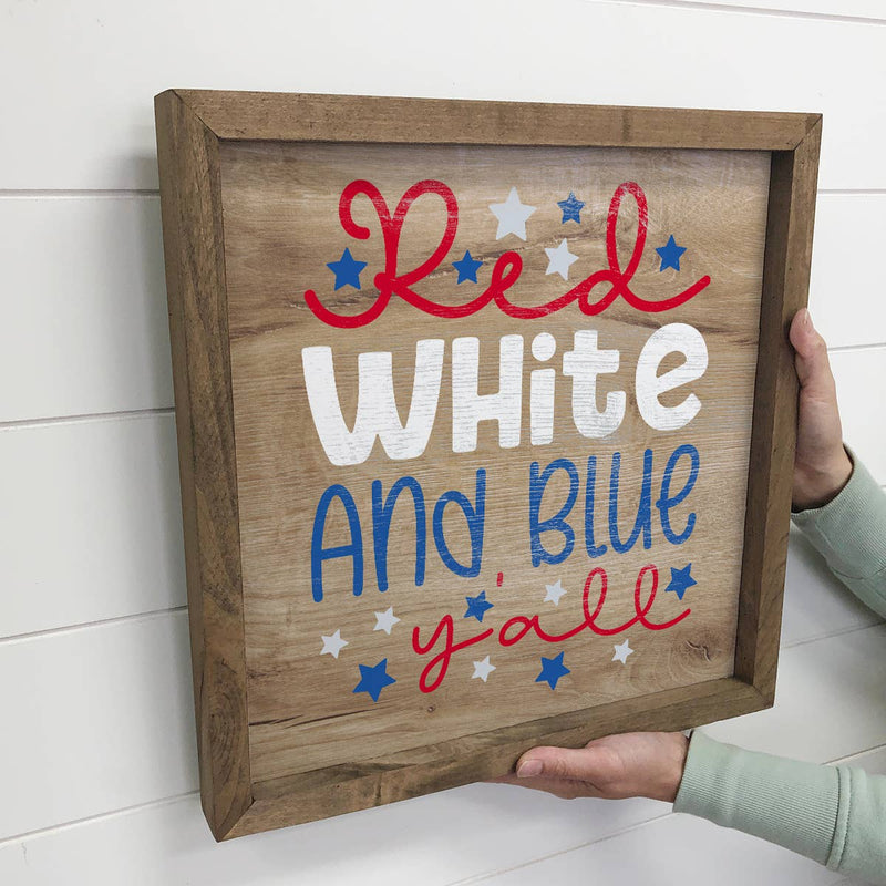 4th of July Red White Blue Y'all - Patriotic Word Art -