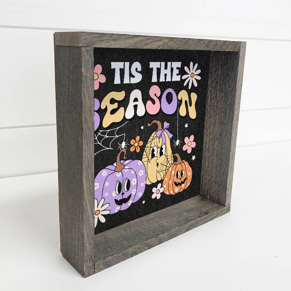 Tis The Season Halloween - Halloween Canvas Art - Wood Frame