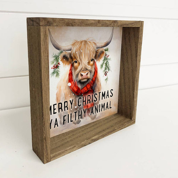 Merry Christmas Ya Filthy Animal Highland Cow - Holiday Art