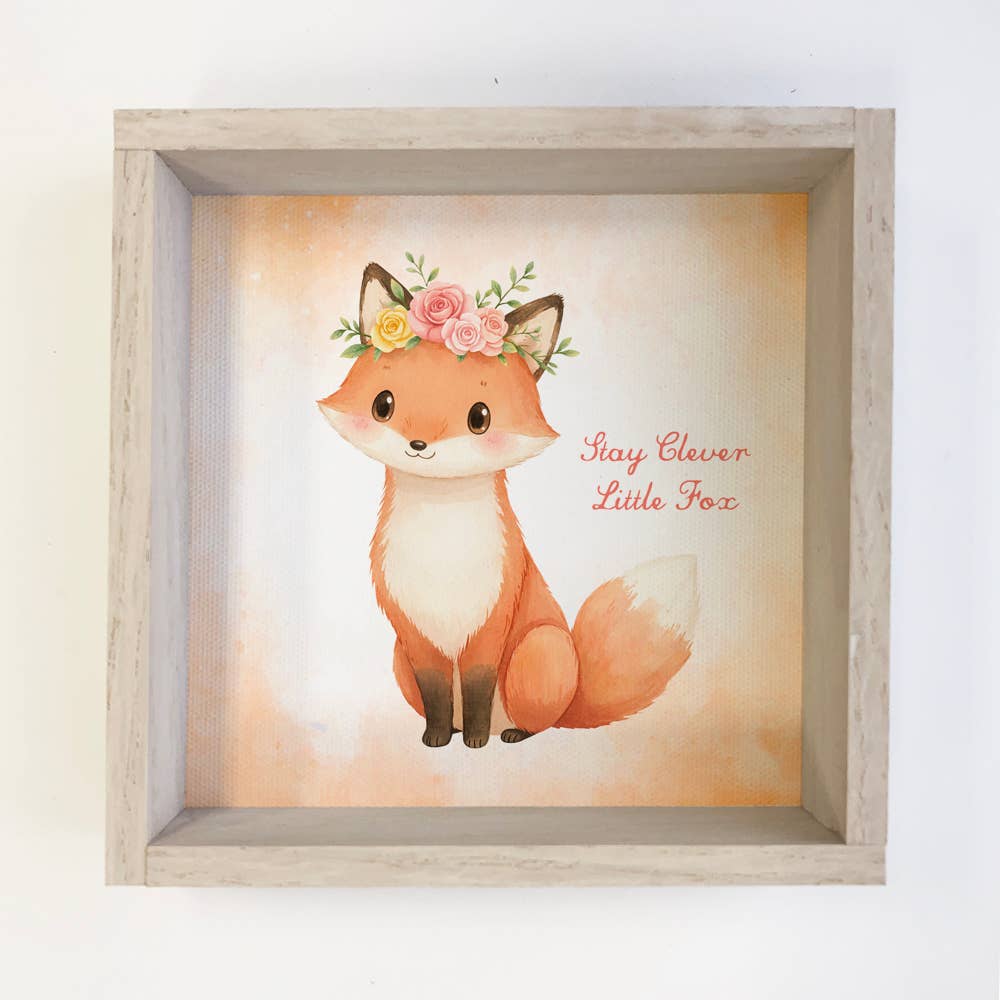 Stay Clever Little Fox - Cute Fox Canvas Art - Wood Framed