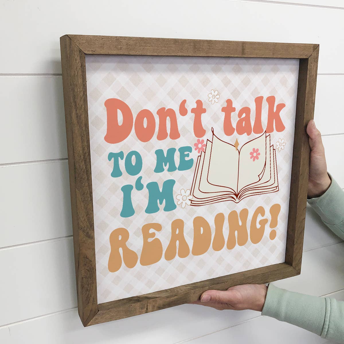 Don't Talk to Me I'm Reading - Book Lover Canvas Art