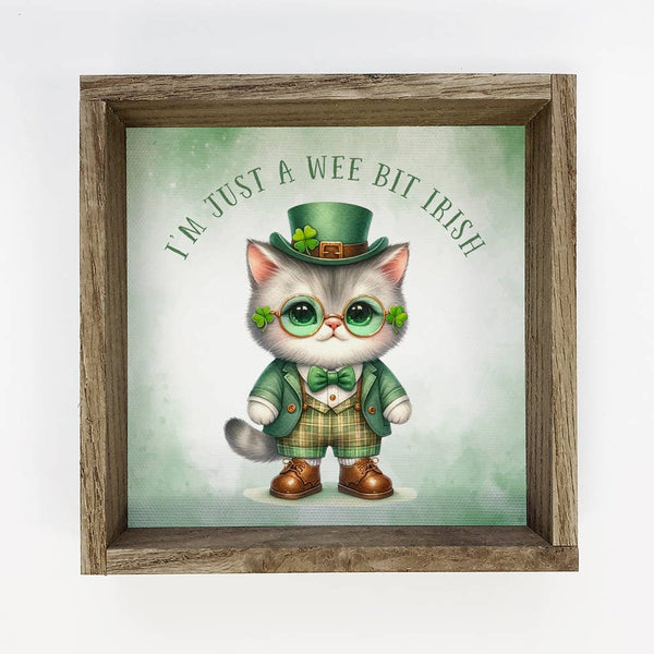 I'm Just a Wee Bit - St. Patrick's Day Canvas Art - Framed