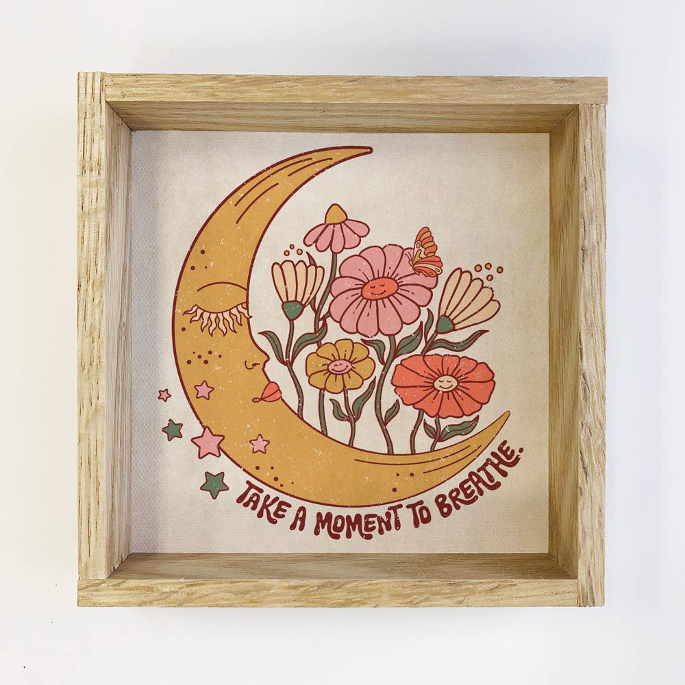 Retro Boho Moon Take a Moment - Moon Canvas Art - Framed Art