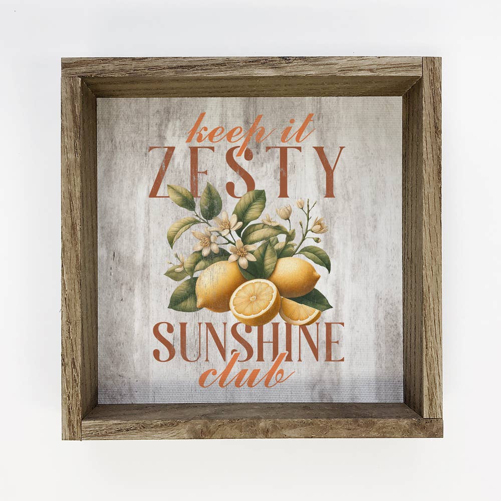 Keep it Zesty Sunshine Club Citrus - Summer Canvas Word Art