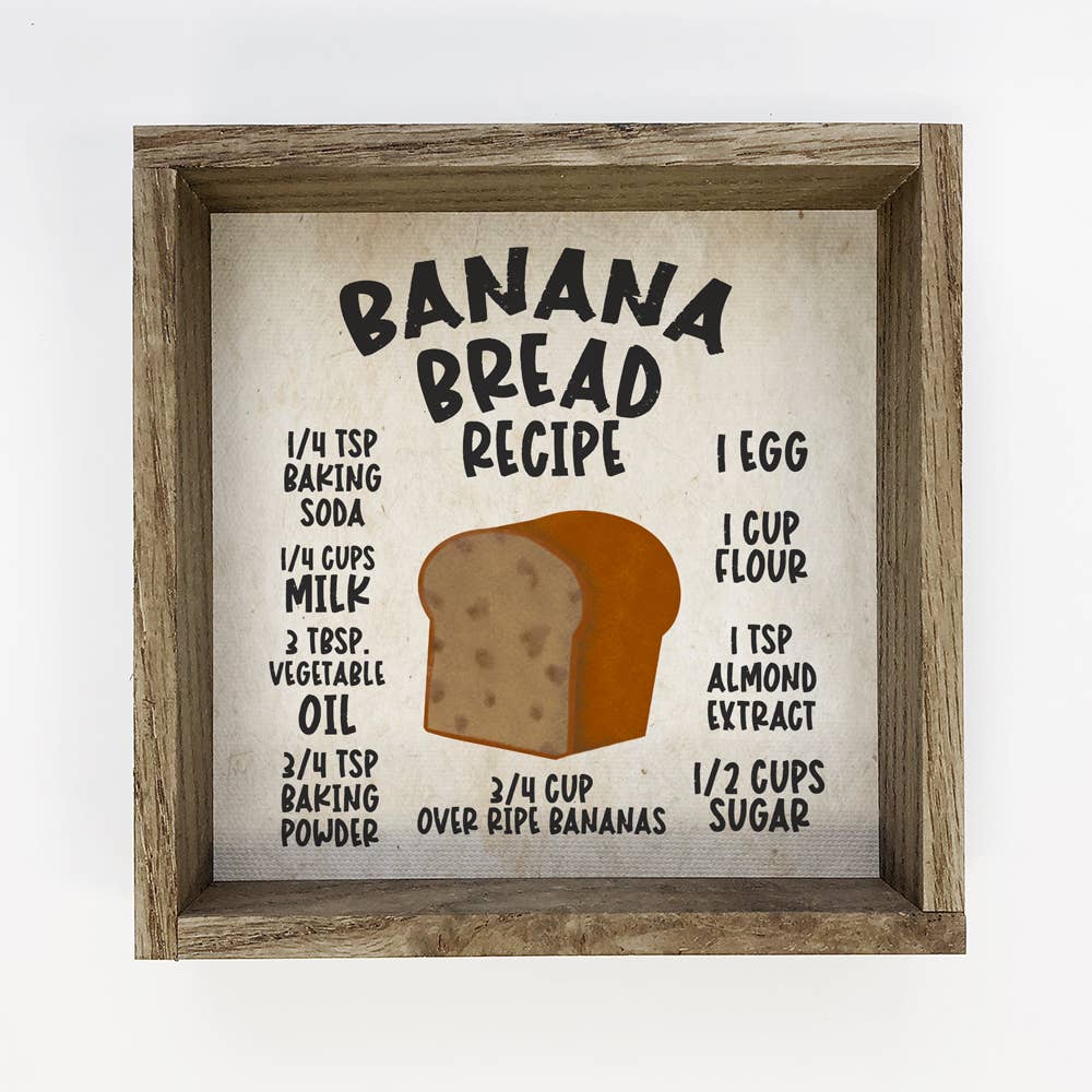 Banana Bread Recipe Small Kitchen Home Decor Sign