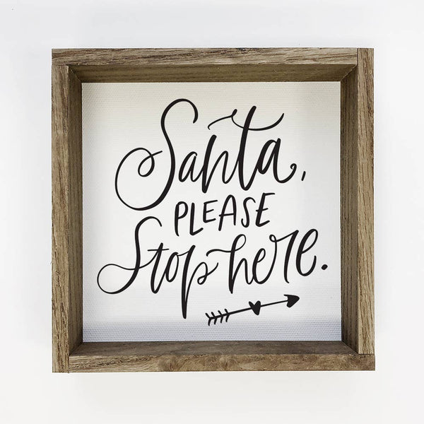 Wood Sign for Santa - Please Stop Here