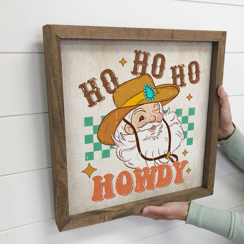 Howdy Cowboy Santa - Framed Holiday Sign - Retro Holiday Art