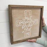 Wait Patiently Wall Art - Scripture Canvas Art - Wood Framed