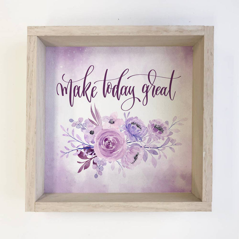 Make Today Great Purple Flowers Small Canvas Gift