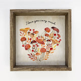 I Love You Very Mush - Mushroom Heart Canvas Art - Framed