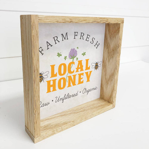 Farm Fresh Local Honey- Spring Decor Sign