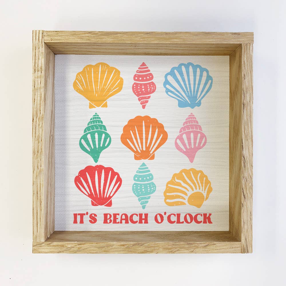 It's Beach O'Clock - Seashell Canvas Art - Wood Framed Art