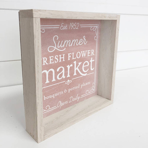Fresh Pink Flower Market - Cute Summer Sign - Cute Word Sign