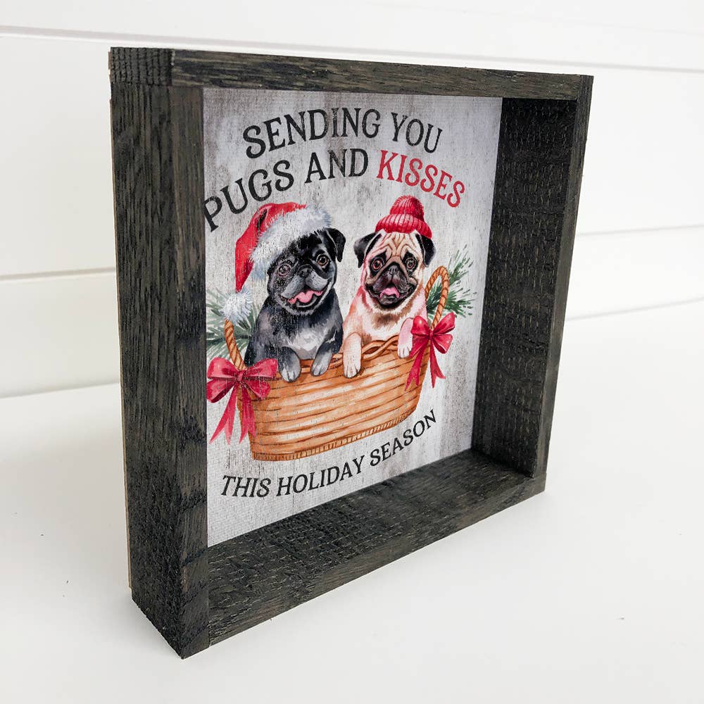 Sending You Pugs and Kisses - Puppy Christmas Canvas Art